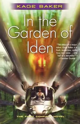 V záhrade Iden: Prvý román o Spoločnosti - In the Garden of Iden: The First Company Novel