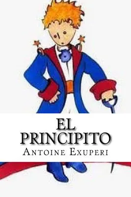 El Principito (španielske vydanie) - El Principito (Spanish Edition)
