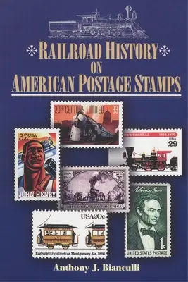 História železníc na amerických poštových známkach - Railroad History on American Postage Stamps
