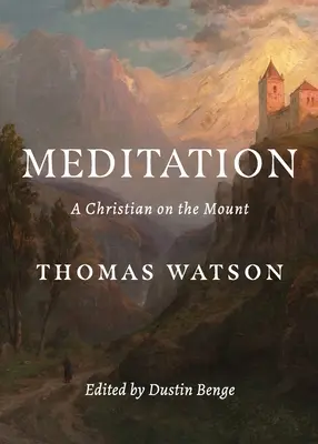 Meditácia: Kresťan na hore - Meditation: A Christian on the Mount