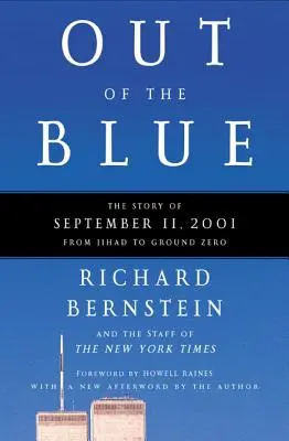 Out of the Blue: Mao a jeho voľba: Príbeh 11. septembra 2001 od džihádu po Ground Zero - Out of the Blue: The Story of September 11, 2001, from Jihad to Ground Zero