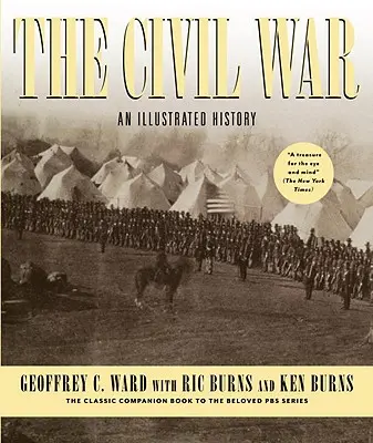 Občianska vojna: ilustrované dejiny - The Civil War: An Illustrated History