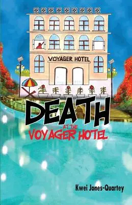 Smrť v hoteli Voyager - Death at the Voyager Hotel