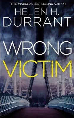 Zlá obeť - Wrong Victim