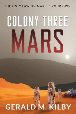 Kolónia tri Mars - Colony Three Mars