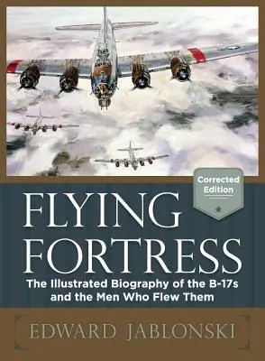 Lietajúca pevnosť (opravené vydanie) - Flying Fortress (Corrected Edition)