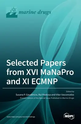 Vybrané príspevky z XVI MaNaPro a XI ECMNP - Selected Papers from XVI MaNaPro and XI ECMNP