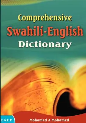 Komplexný svahilsko-anglický slovník - Comprehensive Swahili-English Dictionary