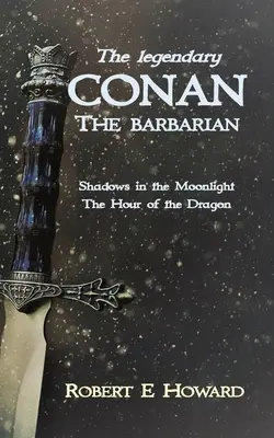 Legendárny Conan Barbar - The Legendary Conan the Barbarian