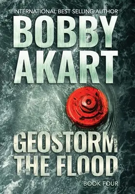 Geostorm The Flood (Povodeň): Postapokalyptický EMP triler o prežití - Geostorm The Flood: A Post-Apocalyptic EMP Survival Thriller