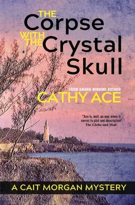 Mŕtvola s krištáľovou lebkou - The Corpse with the Crystal Skull