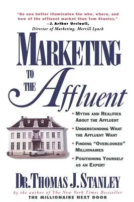 Marketing pre bohatých - Marketing to the Affluent