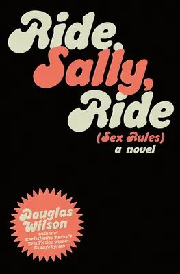 Jazda Sally Ride: (Pravidlá sexu) - Ride Sally Ride: (Sex Rules)