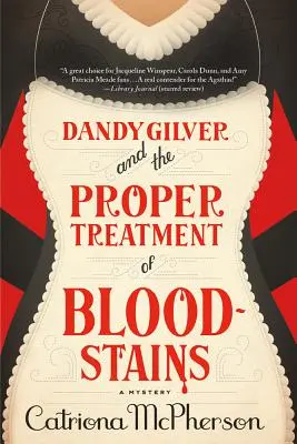 Dandy Gilver a správne ošetrenie krvných škvŕn - Dandy Gilver and the Proper Treatment of Bloodstains