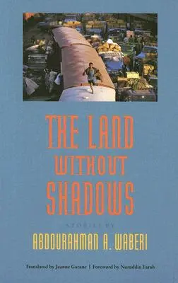 Krajina bez tieňov - The Land Without Shadows