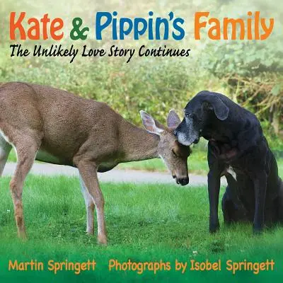 Rodina Kate a Pippina: Nepravdepodobný príbeh lásky pokračuje - Kate & Pippin's Family: The Unlikely Love Story Continues
