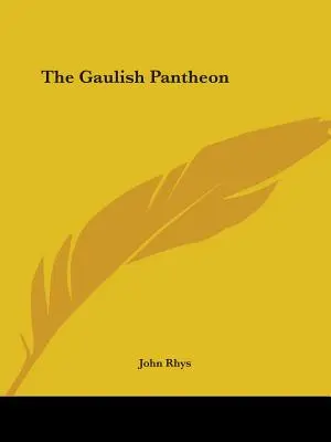 Galský panteón - The Gaulish Pantheon