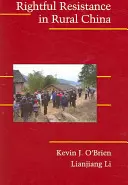 Oprávnený odpor na čínskom vidieku - Rightful Resistance in Rural China