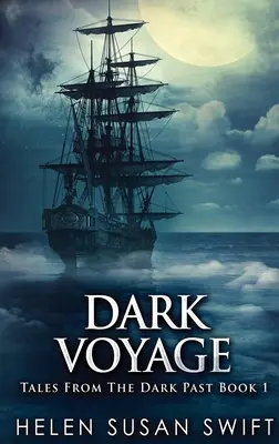 Temná plavba: Vydanie s veľkou väzbou v tvrdej väzbe - Dark Voyage: Large Print Hardcover Edition