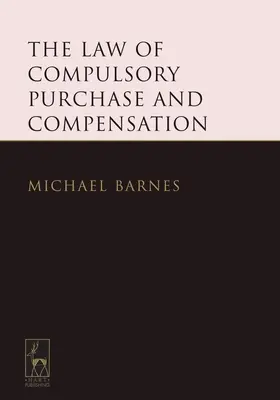 Právo povinného výkupu a odškodnenia - The Law of Compulsory Purchase and Compensation