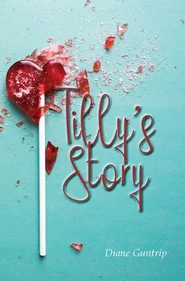 Príbeh Tilly - Tilly's Story