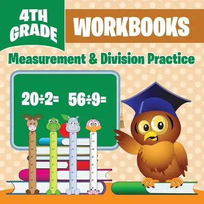 Pracovné zošity pre 4. ročník: Precvičovanie merania a delenia - 4th Grade Workbooks: Measurement & Division Practice