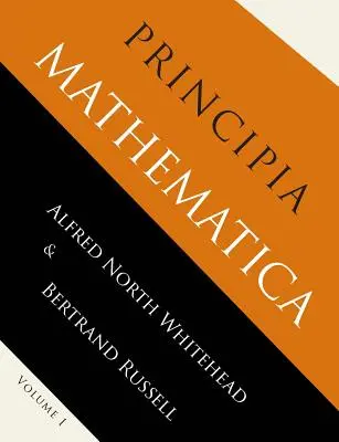 Principia Mathematica: Prvý zväzok - Principia Mathematica: Volume One
