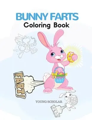 Zajačie prdy Omaľovánky - Bunny Farts Coloring Book