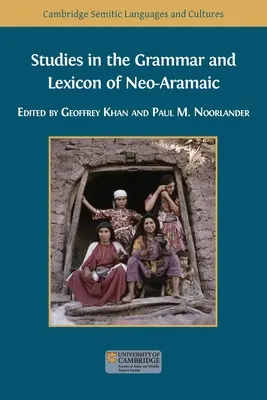 Štúdie z gramatiky a lexikónu novoaramejčiny - Studies in the Grammar and Lexicon of Neo-Aramaic
