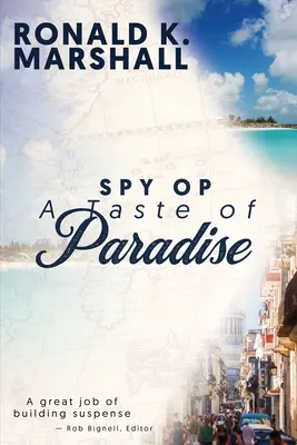 Špión Op a Taste of Paradise - Spy Op a Taste of Paradise
