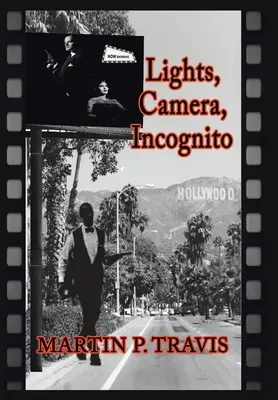 Svetlá, kamera, inkognito - Lights, Camera, Incognito