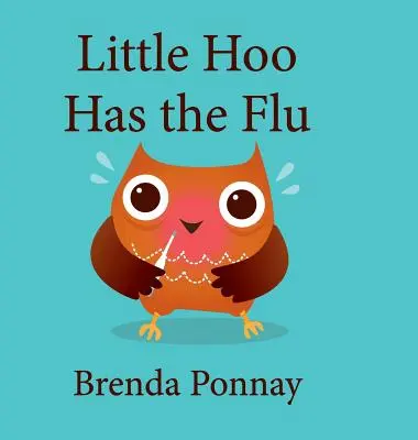 Malý Hoo má chrípku - Little Hoo has the Flu