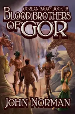 Pokrvní bratia z Goru - Blood Brothers of Gor