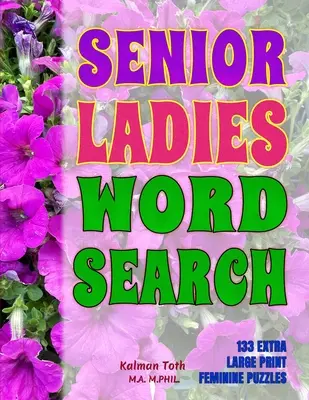 Hľadanie slov pre staršie dámy - Senior Ladies Word Search