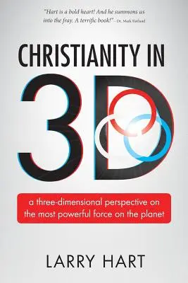 Kresťanstvo v 3D: trojrozmerný pohľad na najmocnejšiu silu planéty - Christianity in 3D: a three-dimensional perspective on the most powerful force on the planet