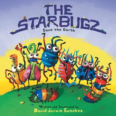 Kosmiky zachraňujú Zem - The Starbugz save the Earth