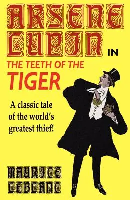 Arsene Lupin v knihe Zuby tigra - Arsene Lupin in The Teeth of the Tiger