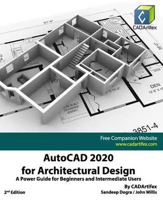 AutoCAD 2020 pre architektonické navrhovanie: Pre začiatočníkov a stredne pokročilých používateľov - AutoCAD 2020 for Architectural Design: A Power Guide for Beginners and Intermediate Users