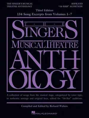 The Singer's Musical Theatre Anthology - 16-Bar“ Audition z dielov 1-7: Vydanie pre soprán“ - The Singer's Musical Theatre Anthology - 16-Bar