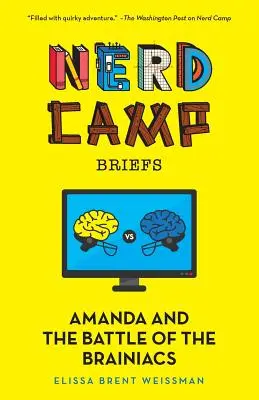 Amanda a bitka mozgov (Nerd Camp Briefs #2) - Amanda and the Battle of the Brainiacs (Nerd Camp Briefs #2)