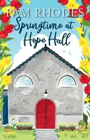 Jar v Hope Hall - Springtime at Hope Hall