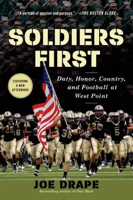 Vojaci na prvom mieste: Povinnosť, česť, vlasť a futbal vo West Pointe - Soldiers First: Duty, Honor, Country, and Football at West Point