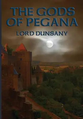 Bohovia z Pegany - The Gods of Pegana