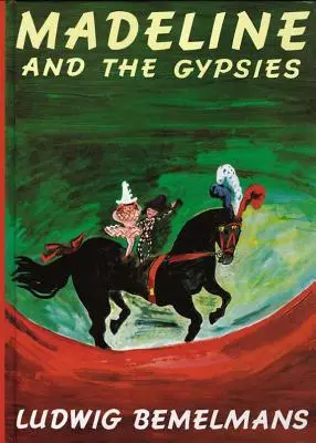 Madeline a Cigáni - Madeline and the Gypsies