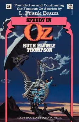 Speedy v krajine Oz (Wonderful Oz Books, č. 28) - Speedy in Oz (Wonderful Oz Books, No 28)