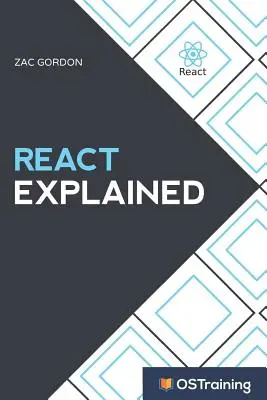 React Explained: Váš sprievodca krok za krokom po React - React Explained: Your Step-by-Step Guide to React