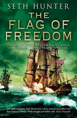 Vlajka slobody: 1978: Rok osudu, keď dve veľké flotily bojujú o nadvládu - a bránu na východ - The Flag of Freedom: 1978: Year of Destiny as Two GreatFleets Battle for Supremacy - and the Gateway to the East