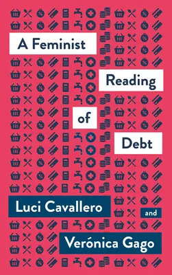 Feministické čítanie dlhu - A Feminist Reading of Debt