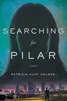 Hľadanie Pilar - Searching for Pilar