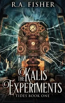 Kalisove experimenty: Vydanie s veľkou väzbou v tvrdej väzbe - The Kalis Experiments: Large Print Hardcover Edition